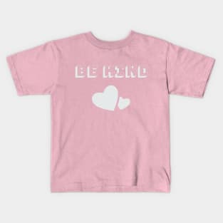 Be Kind Kindness Matters Kids T-Shirt